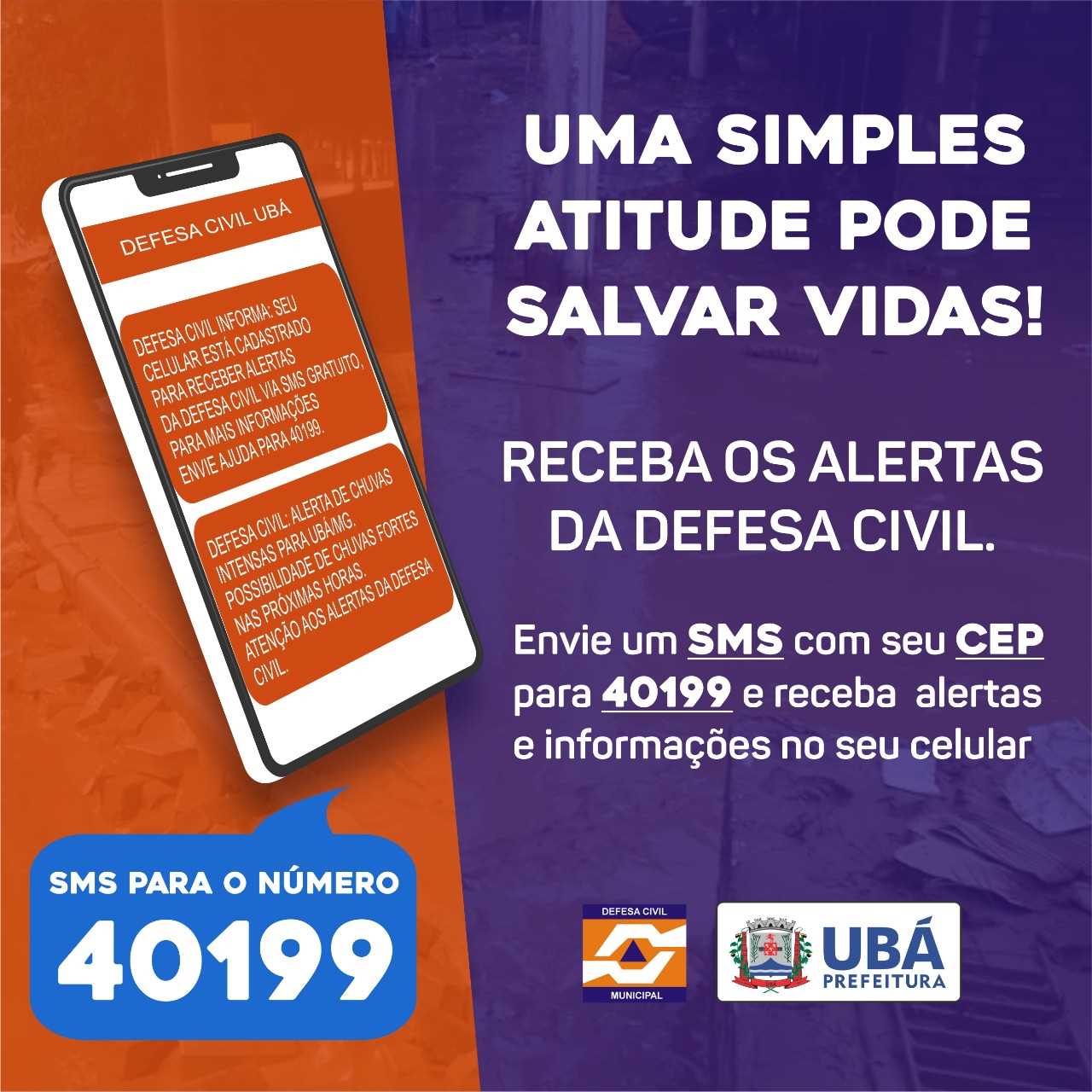 Prefeitura Municipal de Ubá Defesa Civil oferece SMS gratuito de alerta de riscos